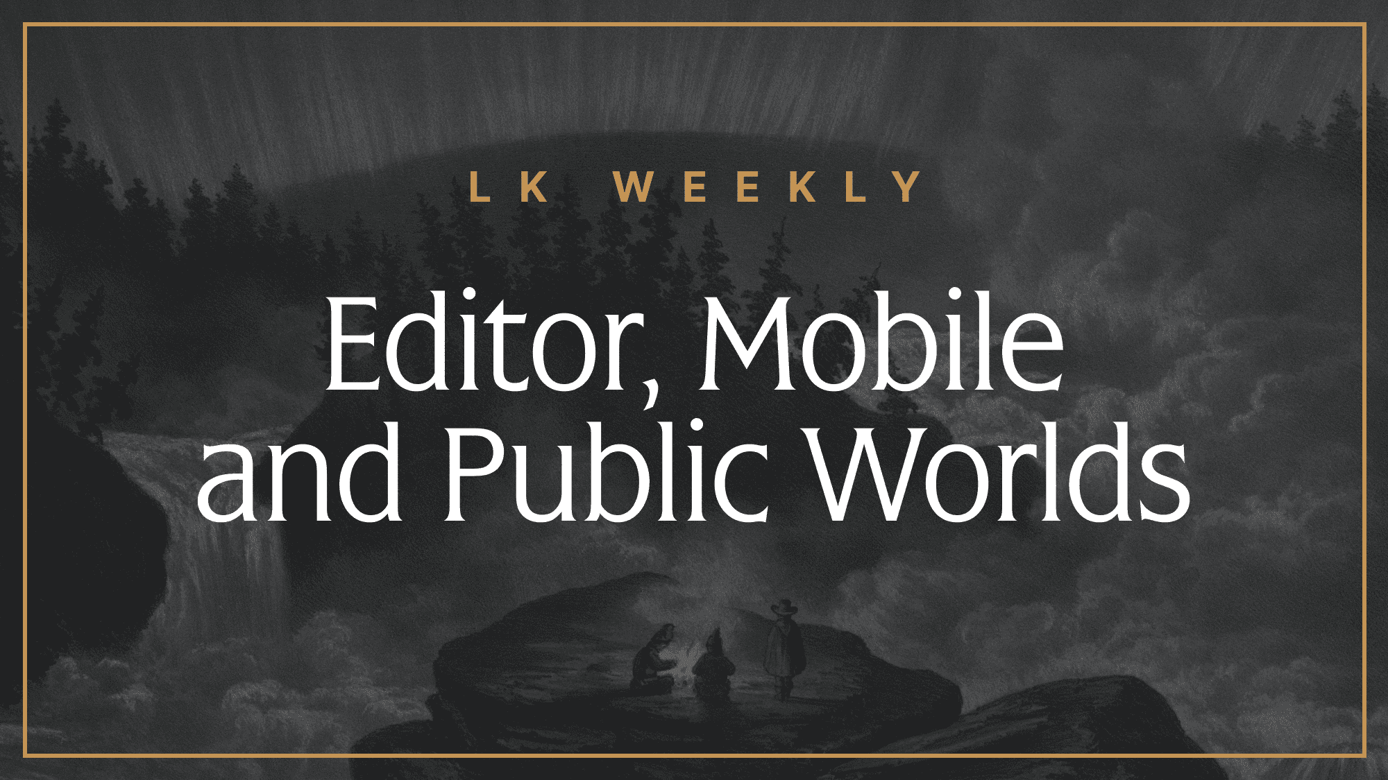 Feature image for LK Weekly: Editor, mobile, and public/sharing links